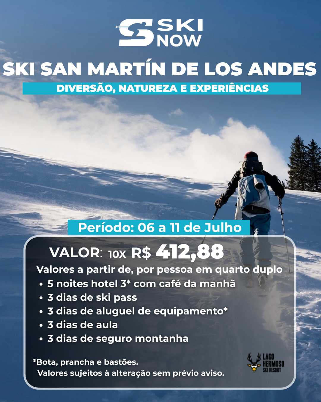 Oferta de neve em San Martín de los Andes publicada pela R4F Viagens
